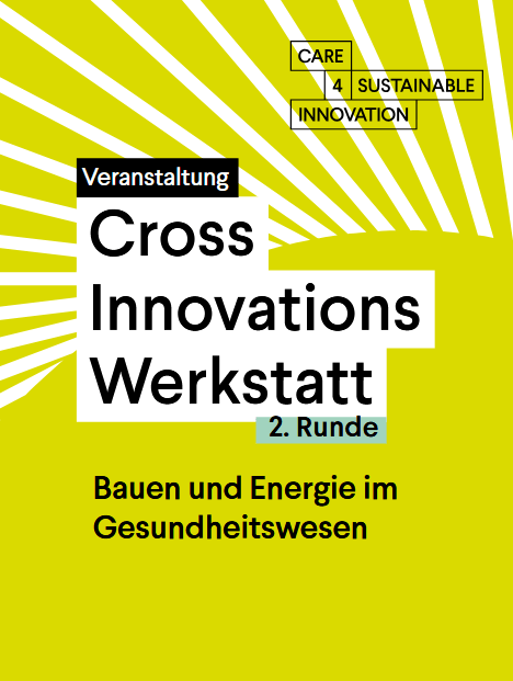 Flyer 6. Cross-Innovations Werkstatt: Energie & Bauen